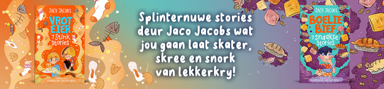 Nuwe Jaco Jacobs Stories!