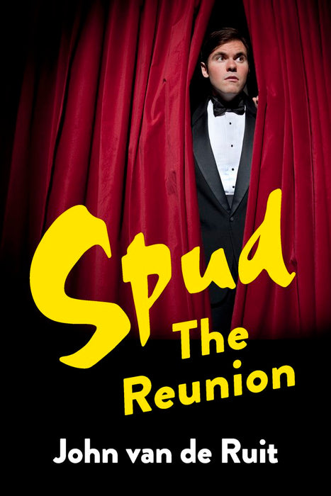 Spud: The Reunion (Trade Paperback)