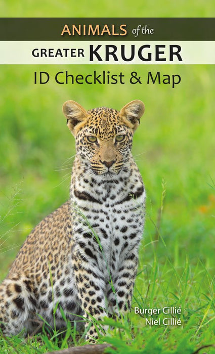 Animals Of The Greater Kruger: ID Checklist & Map (Paperback)