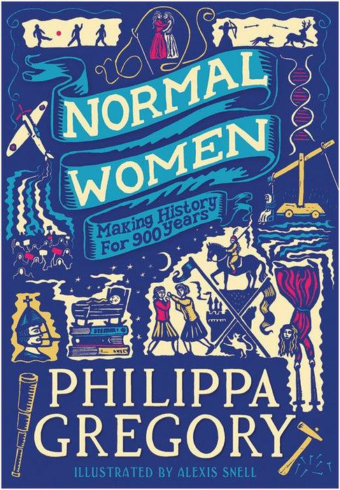 Normal Women: Making history for 900 years (Trade Paperback)