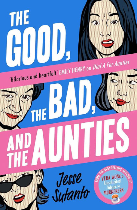 The Good, The Bad & The Aunties (Paperback)