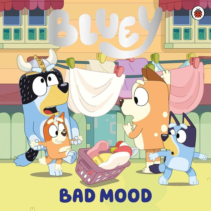 Bluey: Bad Mood (Picture Book)