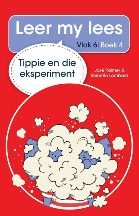 Leer my lees (Vlak 6) 4: Tippie en die Eksperiment (Paperback)