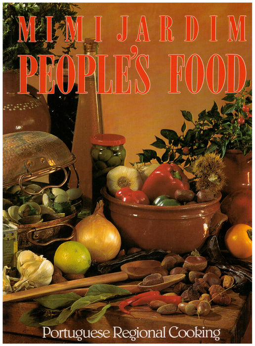 People's Food: Portuguese Regional Cooking (Paperback)