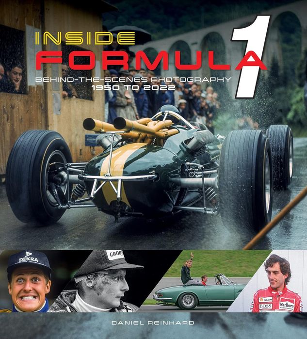 Inside Formula 1: Behind-the-Scenes Photography 1950–2022 (Hardcover)