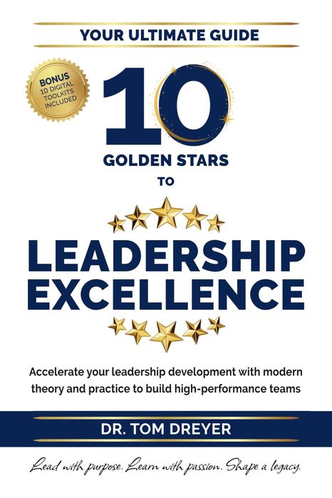 10 Golden Stars to Leadership Excellence: Your Ultimate Guide (Paperback)