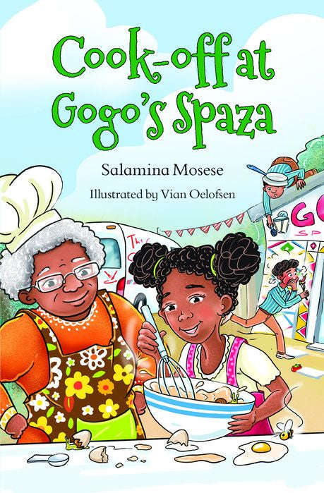 Disaster At Gogo's Spaza 2: Cook-off At Gogo's Spaza (Paperback)