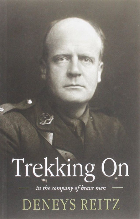 Trekking on: In the Company of Brave Men (Paperback)