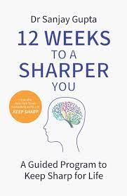 12 Weeks To A Sharper You