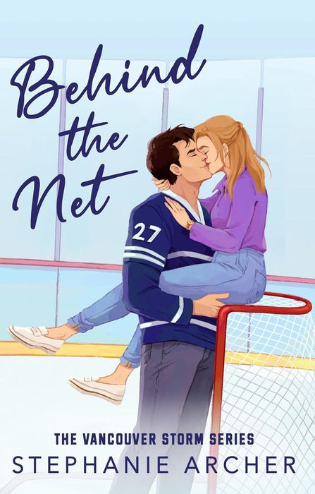 Behind The Net: Vancouver Storm Book 1 (Paperback)