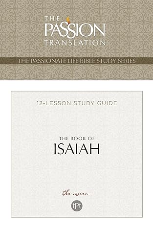 TPT The Book Of Isaiah 12 Week Study Guide PB