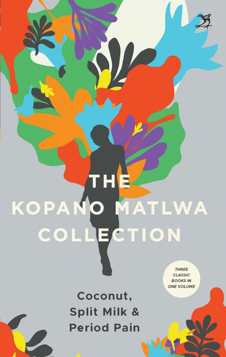 Kopan Matlwa Collection: Coconut, Spilt Milk and Period Pain