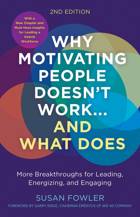 Why Motivating People Doesn't Work...and What Does