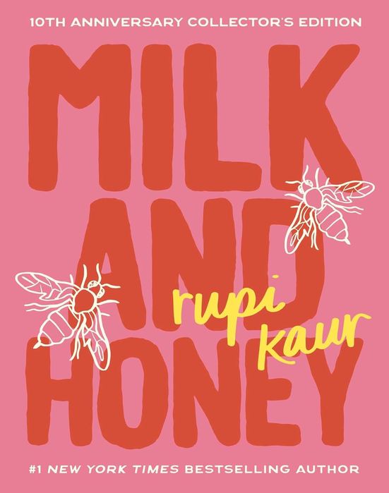 Milk and Honey: 10th Anniversary Collector's Edition (Hardcover)