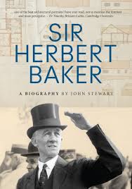 Sir Herbert Baker: A Biography (Trade Paperback)