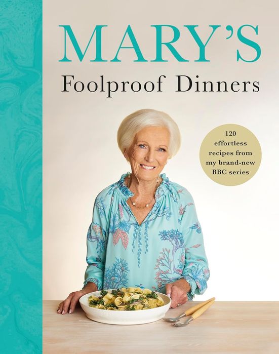 Mary's Foolproof Dinners (Hardcover)