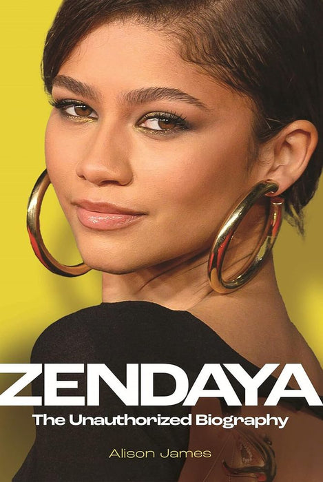 Zendaya: The Unauthorized Biography (Hardcover)