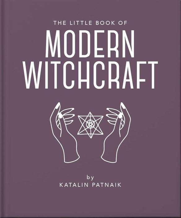 The Little Book of Modern Witchcraft (Hardcover)