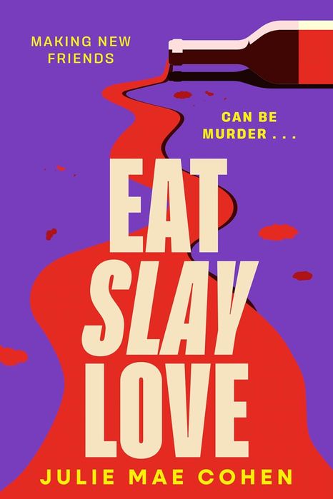 Eat Slay Love (Paperback)