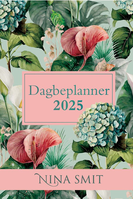 2025 Nina Smit Dagboek - Dagbeplanner vir die Vrou (Hardeband)