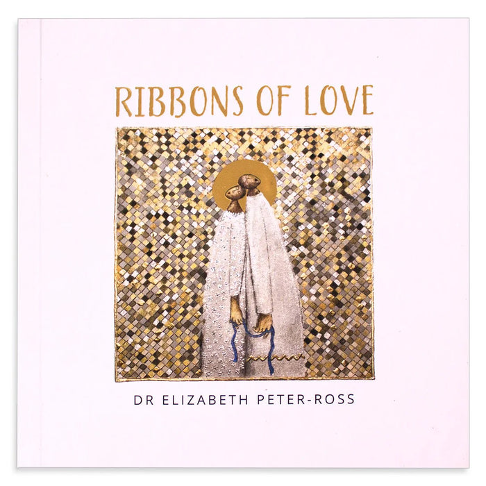 Ribbons of Love: A Book of Marriage Themes, Blessings and Art (Paperback)