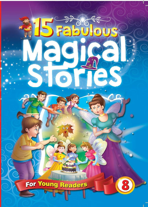 15 Fabulous Magical Stories Book 8