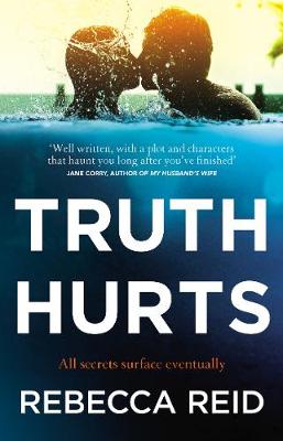 Truth Hurts: A captivating, breathless read