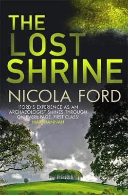 The Lost Shrine: Can she uncover the truth before it is hidden for ever?