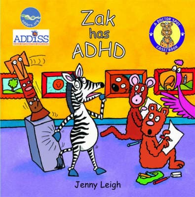 Zak Has ADHD (Doctor Spot Casebook)