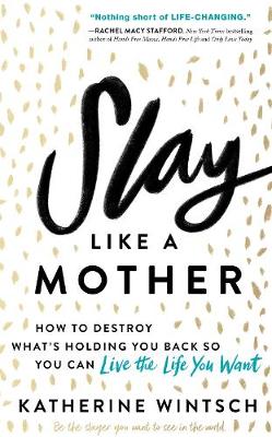 Slay Like a Mother TPB