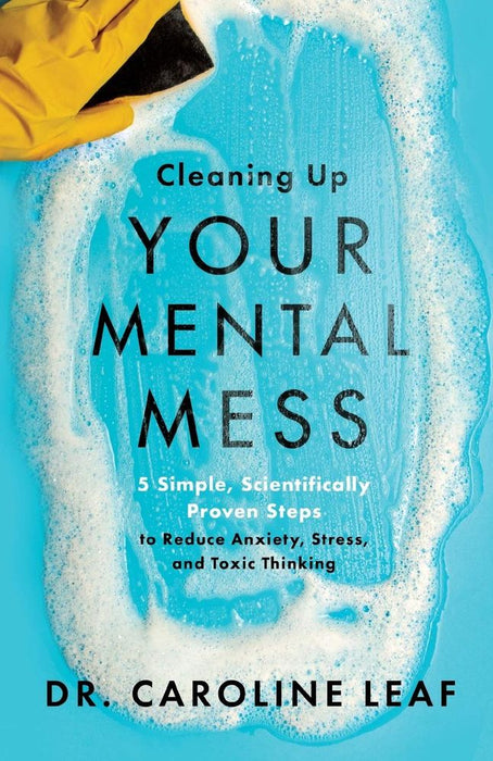 Cleaning Up Your Mental Mess (Paperback)