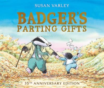 Badger's Parting Gifts: 35th Anniversary Edition