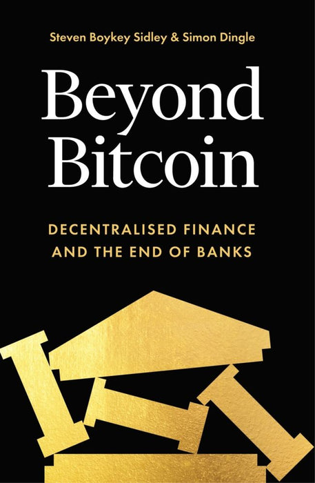 Beyond Bitcoin (Paperback)