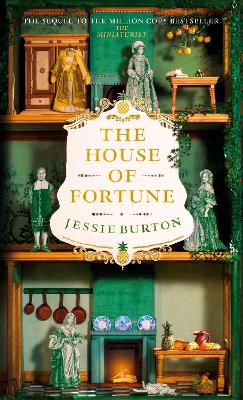 The Miniaturist 2: The House of Fortune (Trade Paperback)