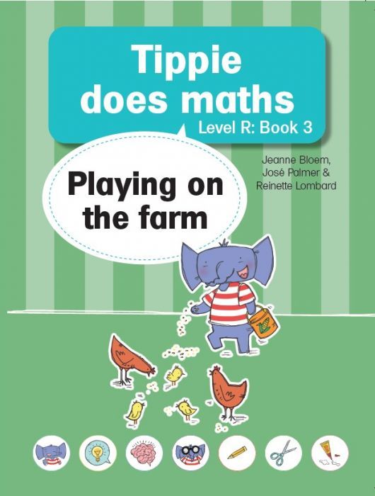 Tippie Does Maths (Level R) Book 3: Playing on the