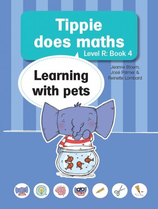 Tippie Does Maths (Level R) Book 4: Learning with