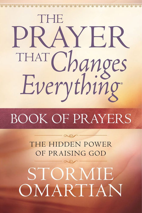 The Prayer That Changes Everything Book Of Prayers (Paperback)