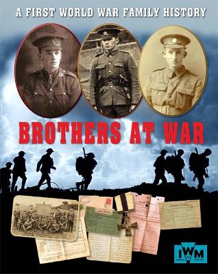 Brothers At War - A First World War Family History — Wordsworth Books