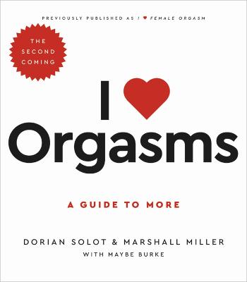 I Love Orgasms A Guide to More Wordsworth Books