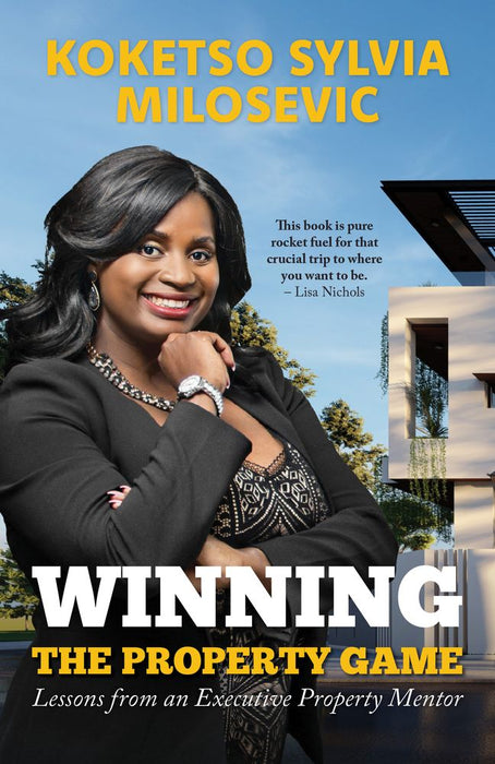 Winning the Property Game: Lessons from an Executive Property Mentor (Paperback)