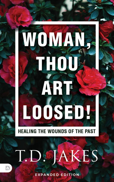 Woman Thou Art Loosed: Healing The Wounds (Paperback)