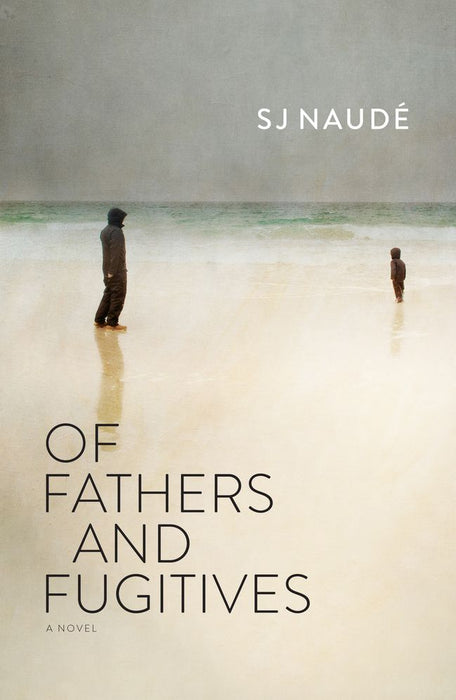 Of Fathers and Fugitives (Paperback)