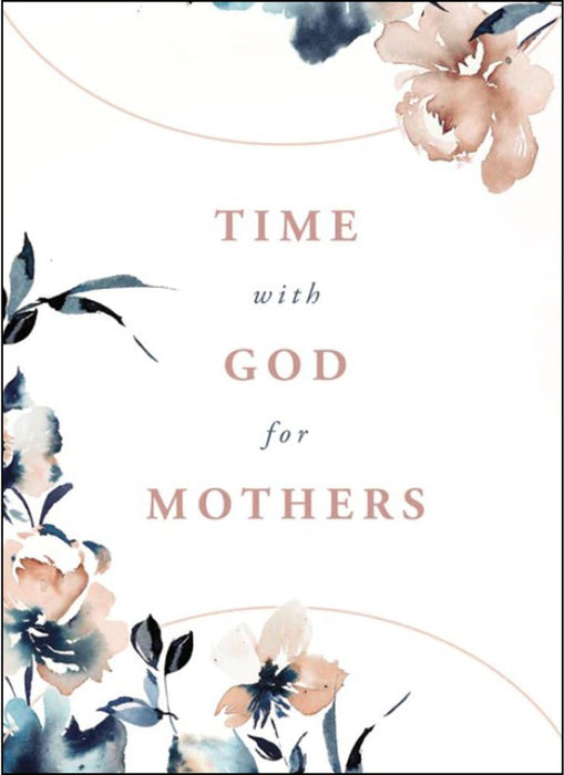 Time With God For Mothers (Paperback)