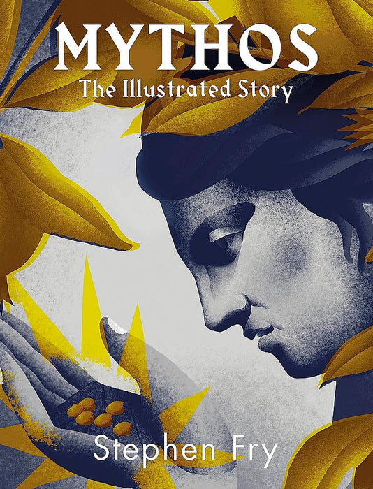 Mythos: The Stunningly IIllustrated Story (Hardcover)