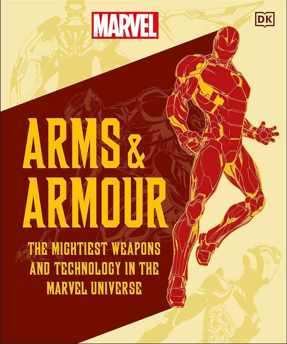 Marvel Arms and Armor: The Mightiest Weapons and Technology in the Universe (Hardcover)