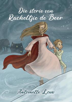 Die Storie van Racheltjie de Beer