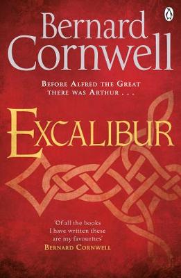 Excalibur: A Novel of Arthur