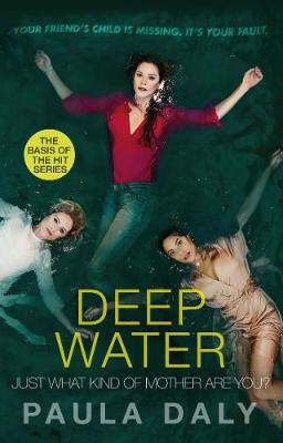 Deep Water: Just What Kind of Mother Are You?