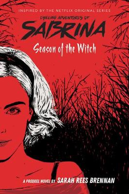 Chilling Adventures of Sabrina #1 Season of the Wi