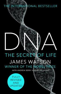 DNA: The Story of the Genetic Revolution